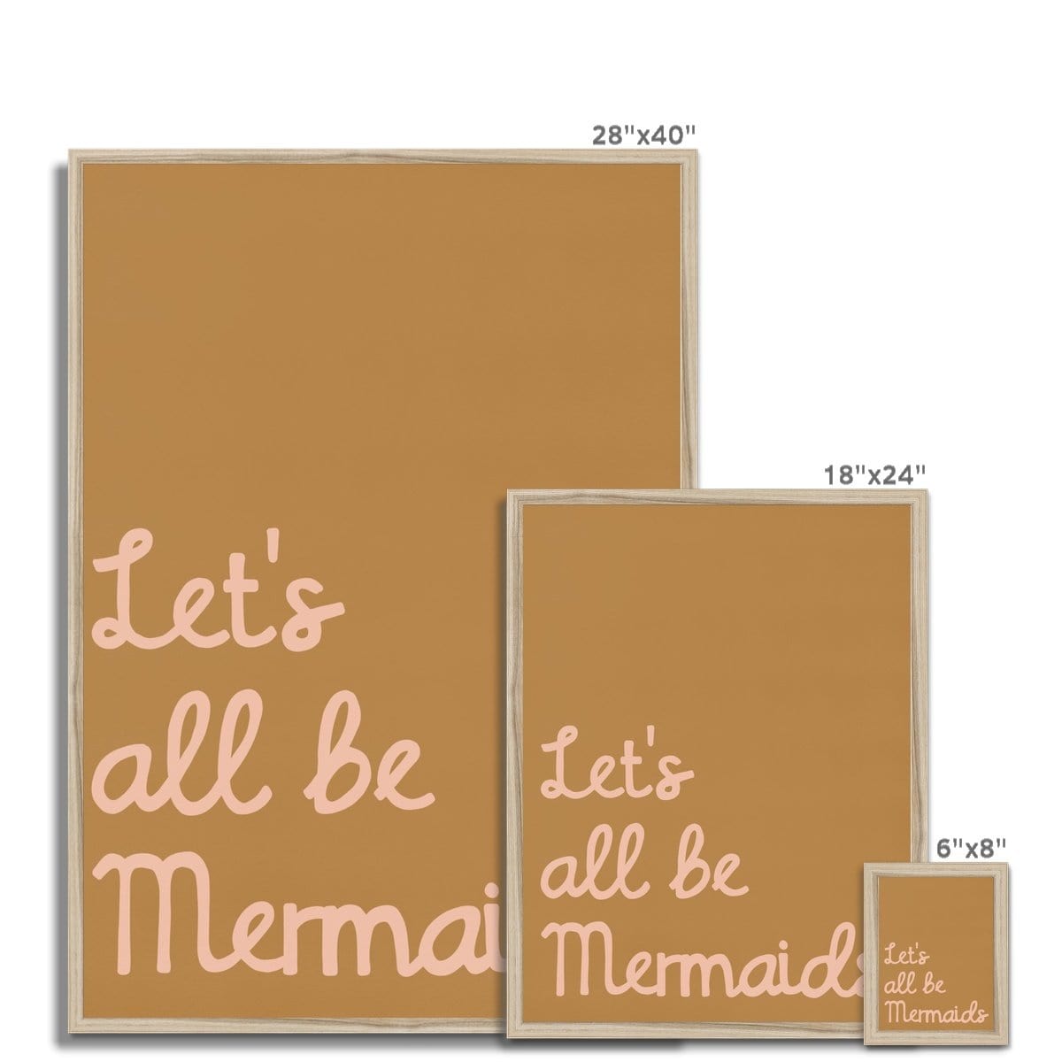 Let's All Be Mermaids - Brown & Pink | Framed Print