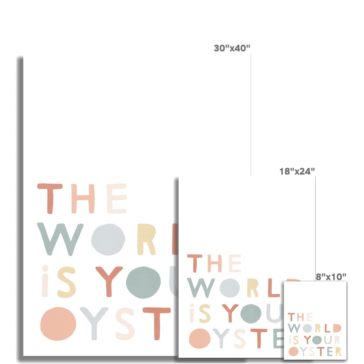 The World is Your Oyster - Subtle | Unframed