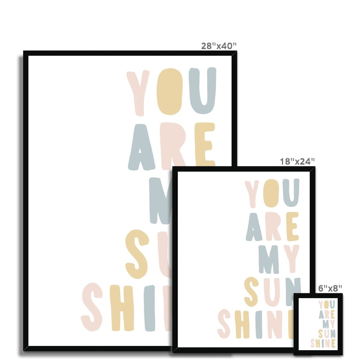 You Are My Sunshine - Pink, Blue & Yellow | Framed Print