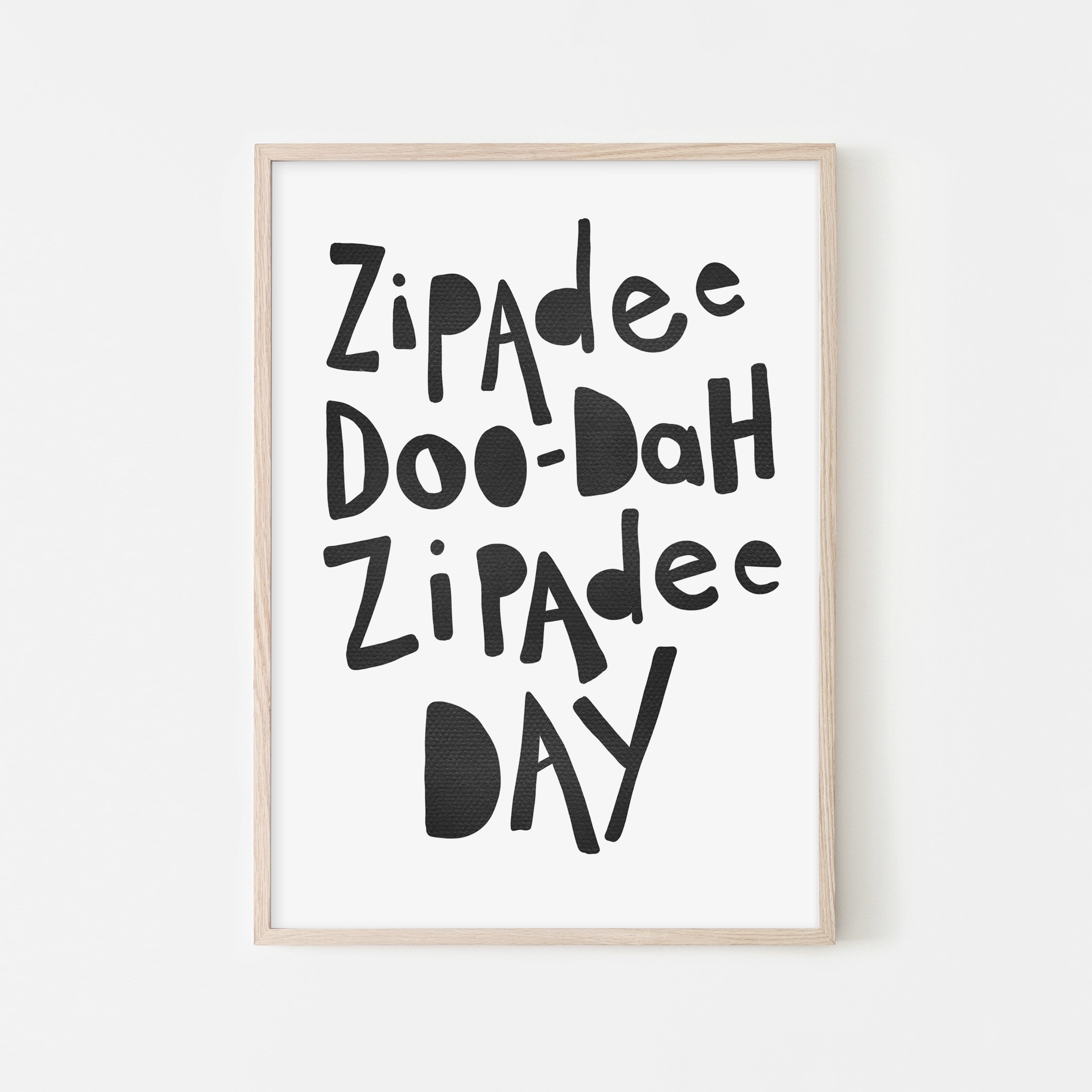 Zipadee Doo Dah - Black | Framed Print
