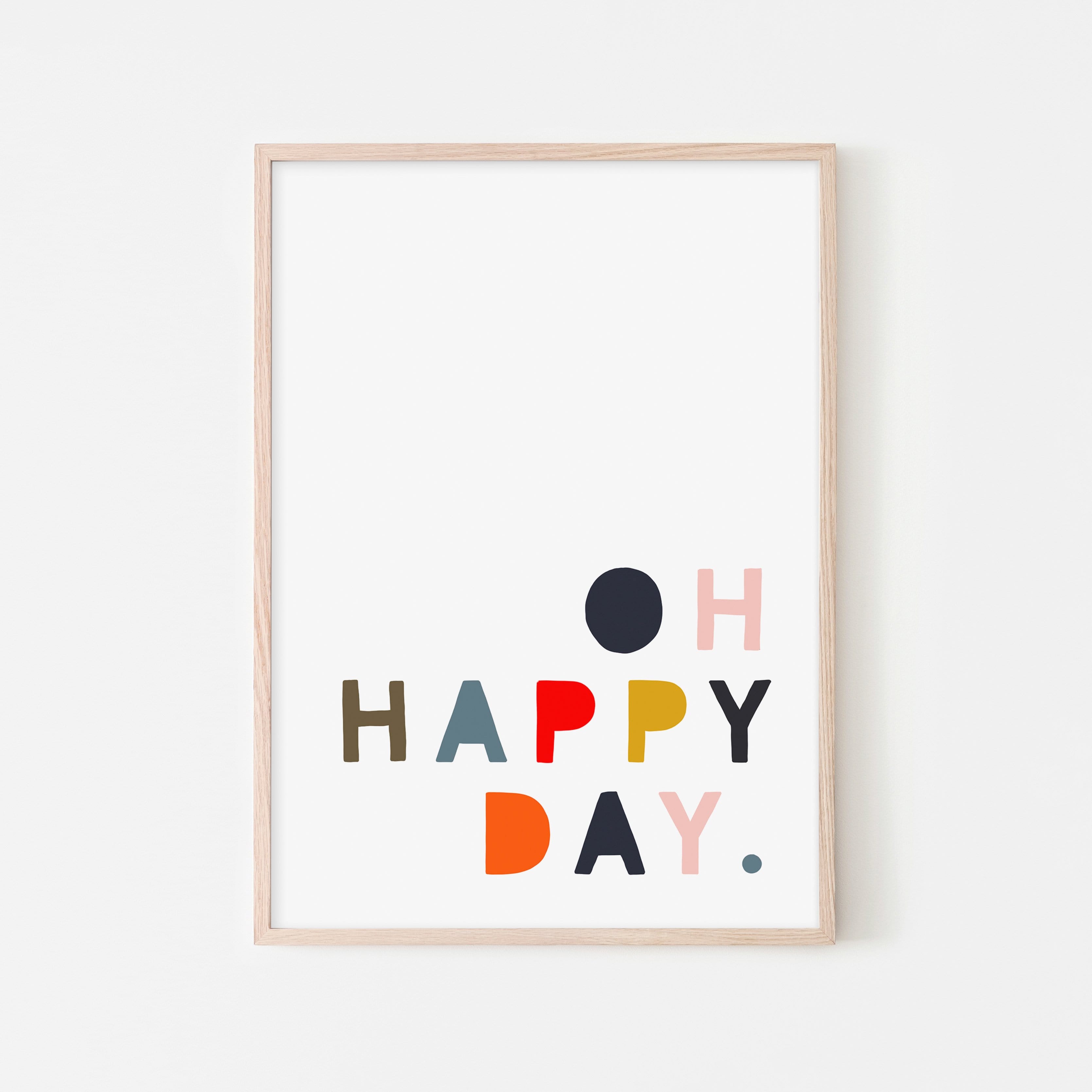 Oh Happy Day - Muted Rainbow Colours | Framed Print