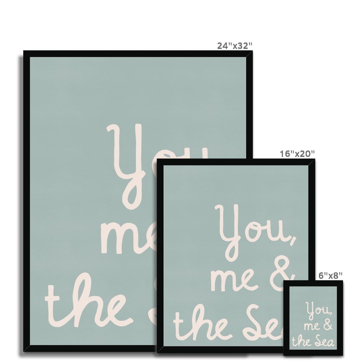 You, Me & The Sea - Quote | Framed Print