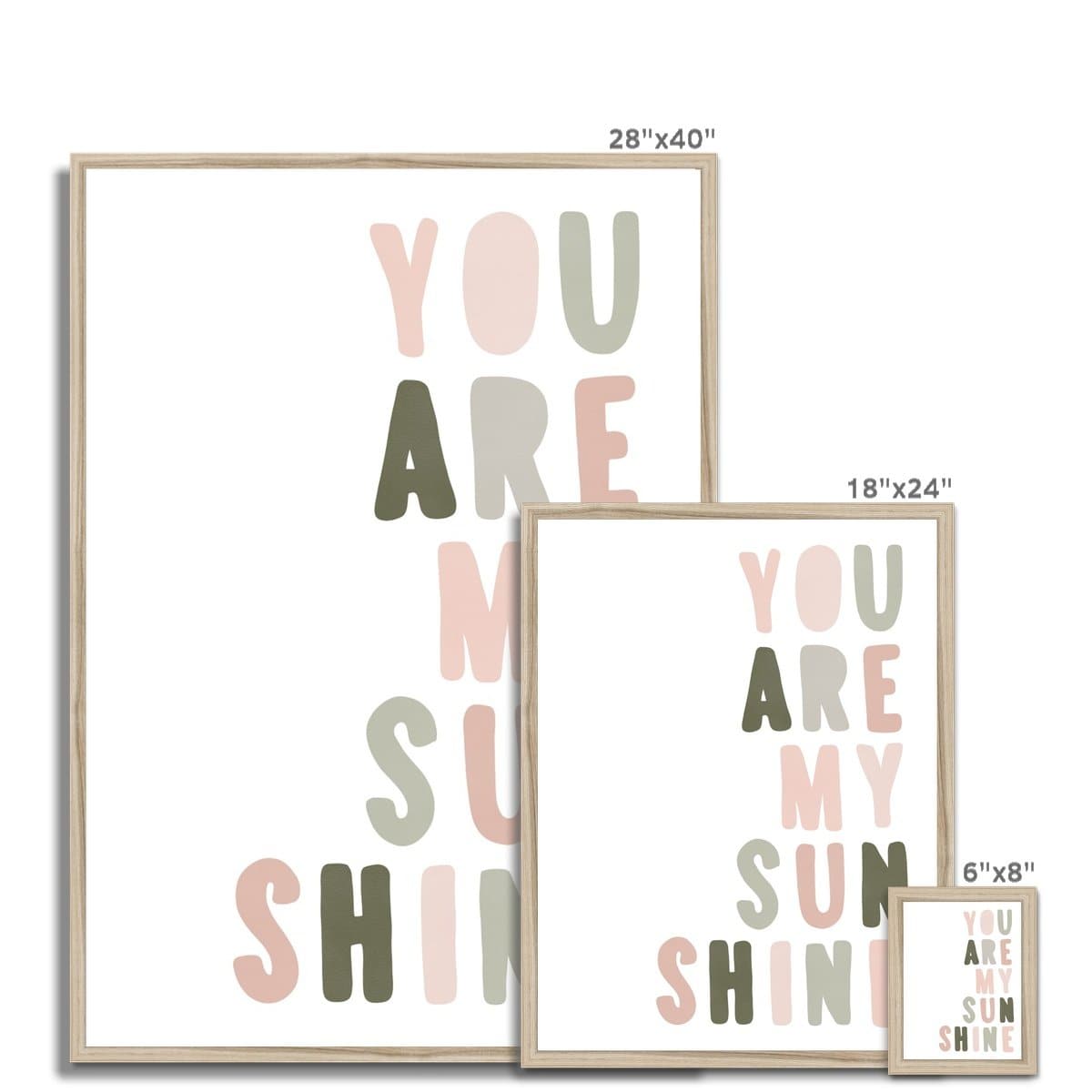 You Are My Sunshine - Rose & Sage Green | Framed Print