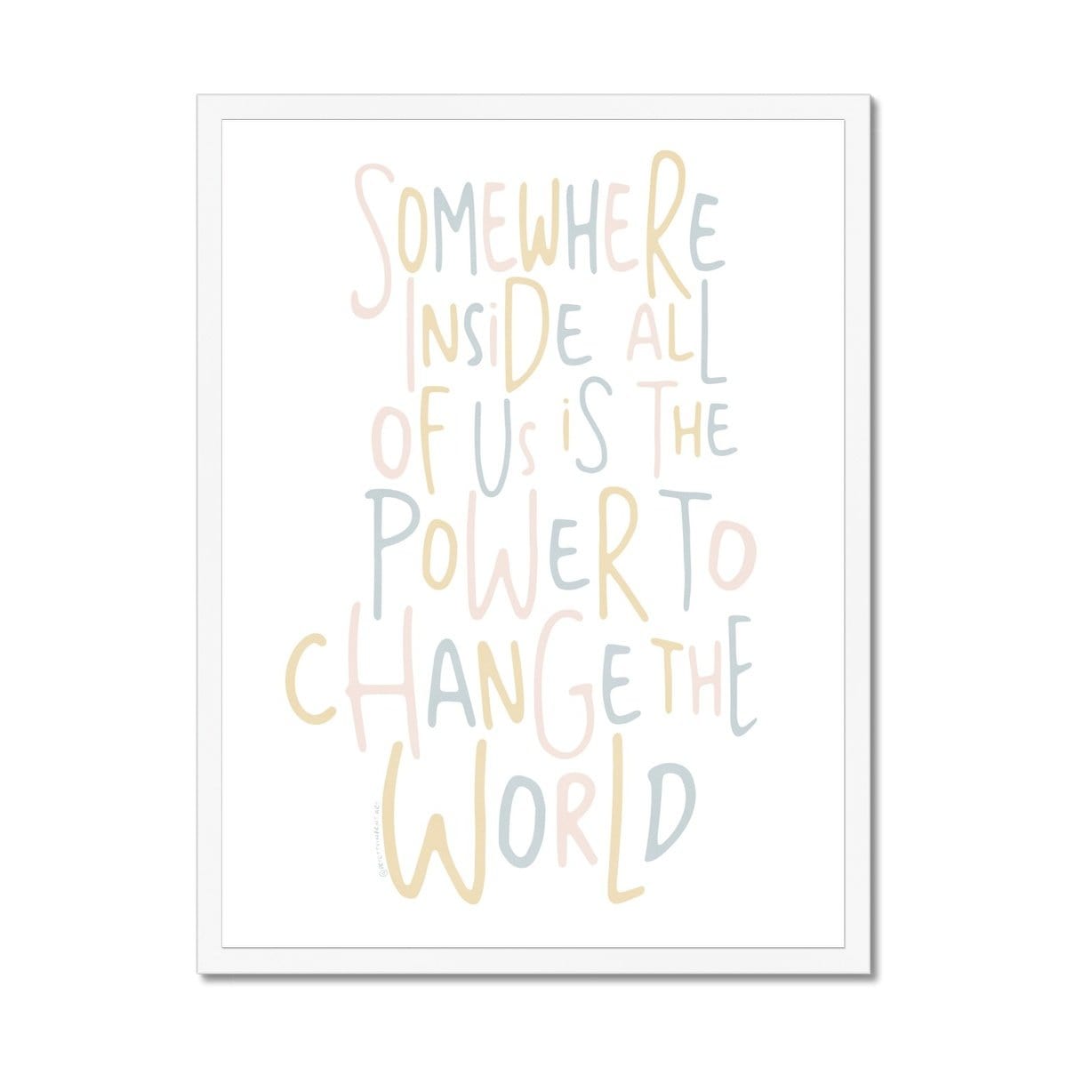Somewhere Inside All of Us Quote - Pink Rainbow | Framed Print