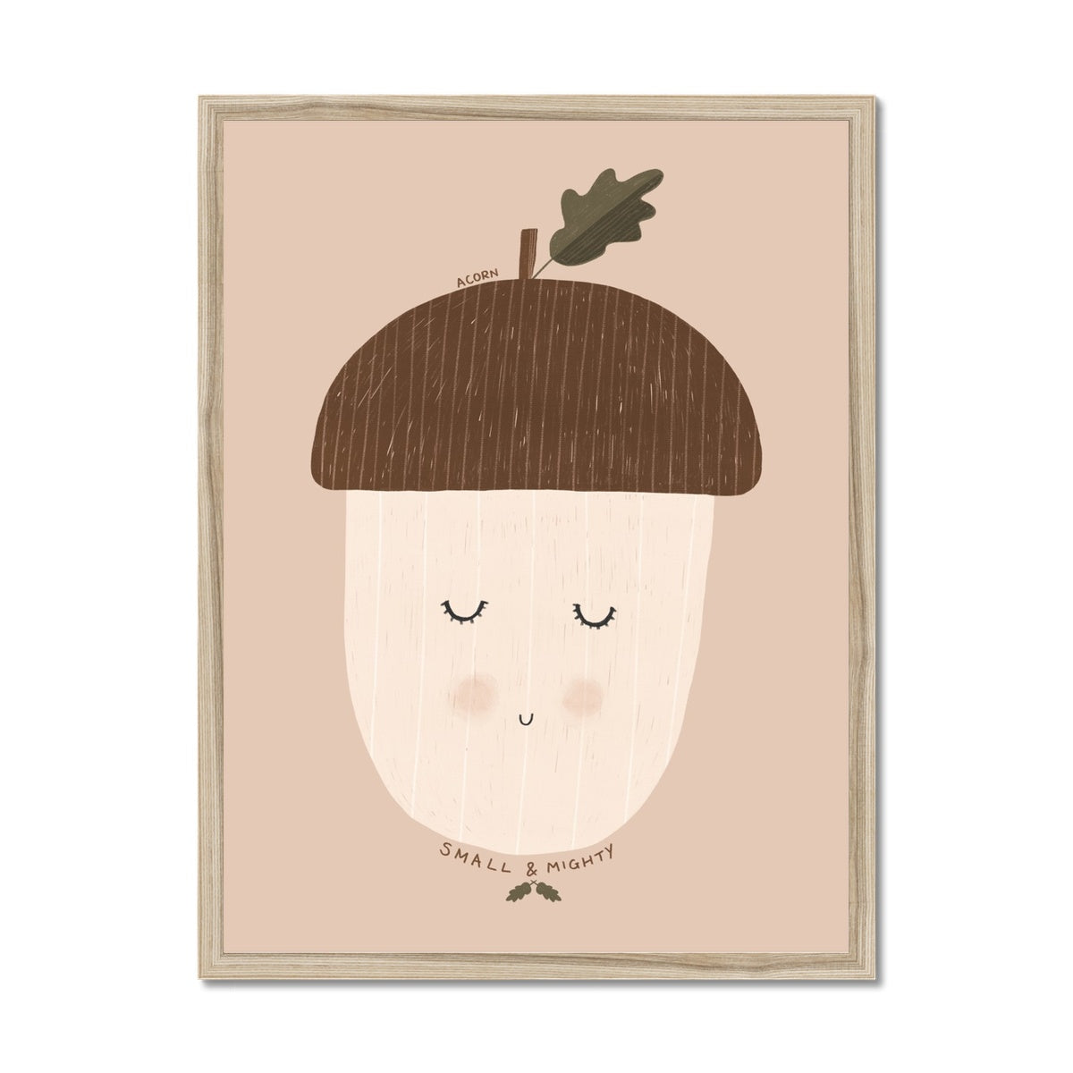 Acorn - Small & Mighty Quote - Blush Pink | Framed Print