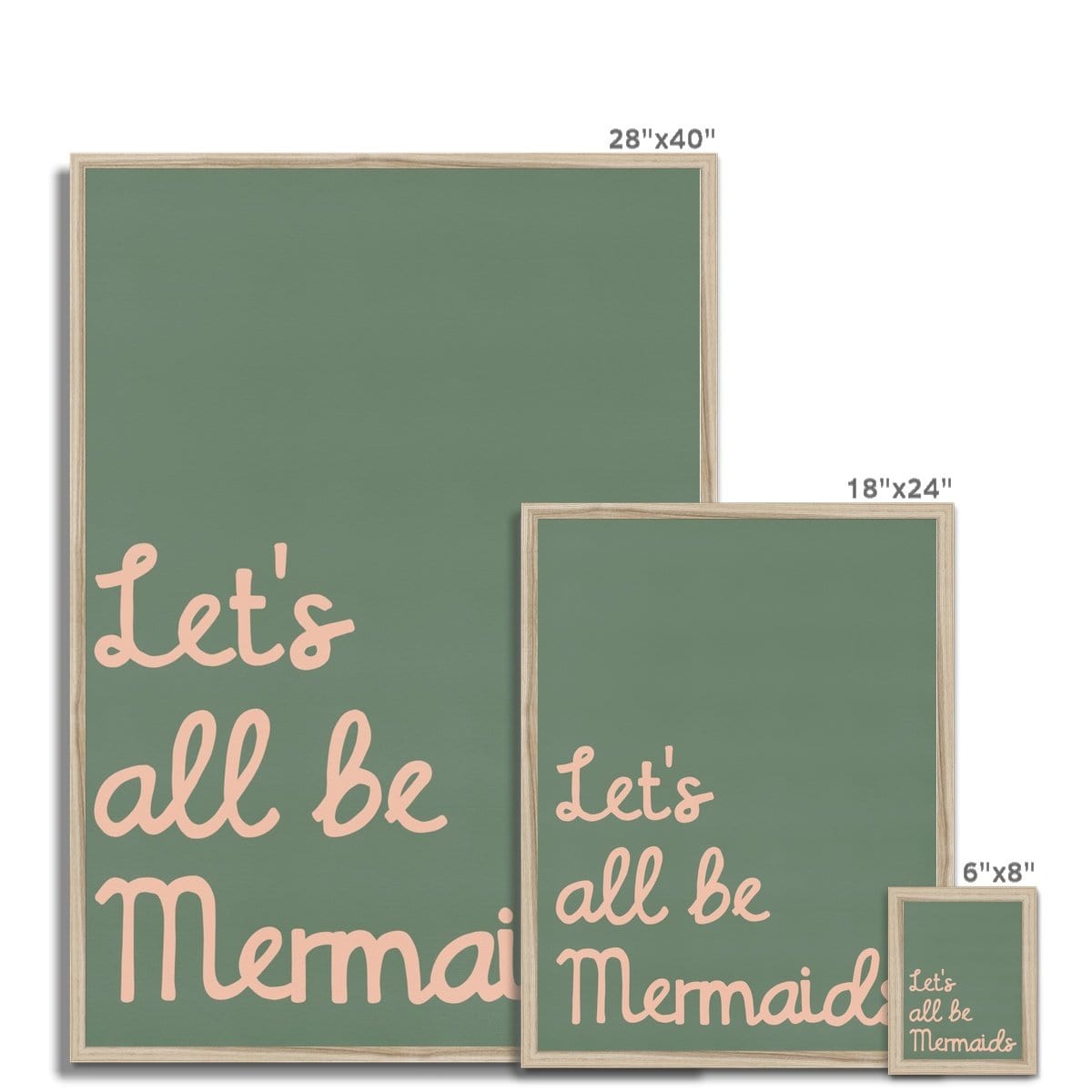 Let's All Be Mermaids - Green & Pink | Framed Print