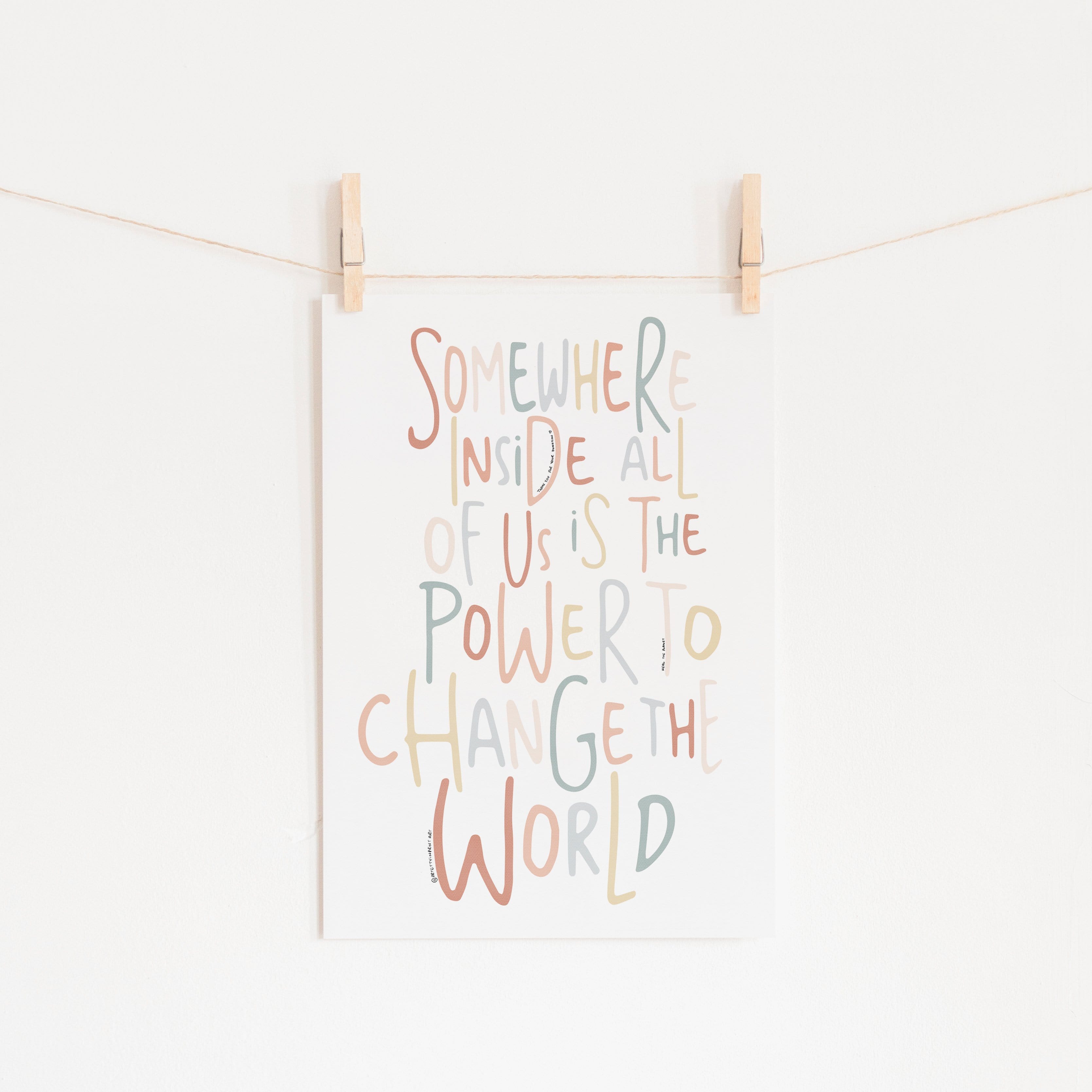Somewhere Inside All of Us - Quote | Unframed