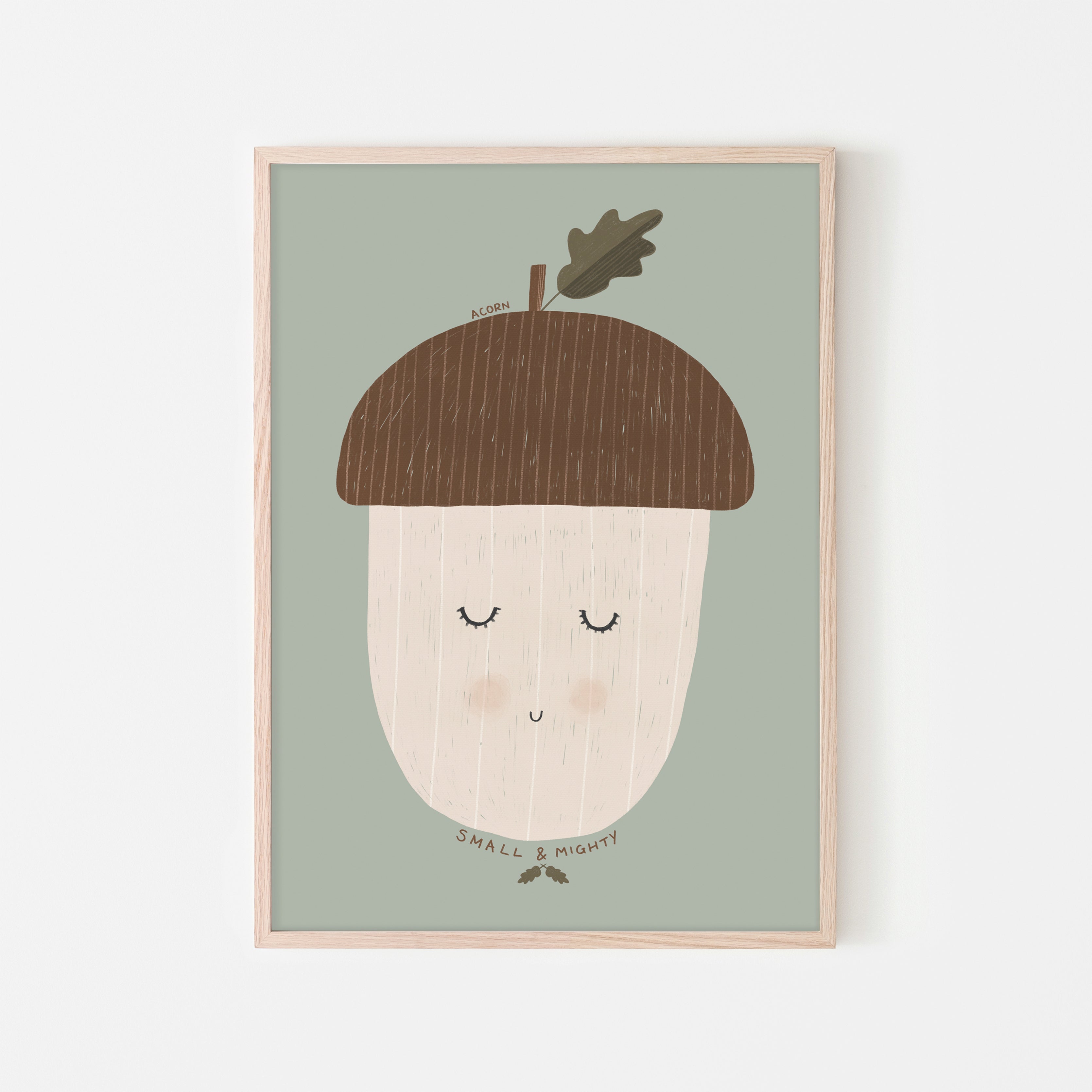 Acorn - Small & Mighty Quote - Sage Green | Framed Print