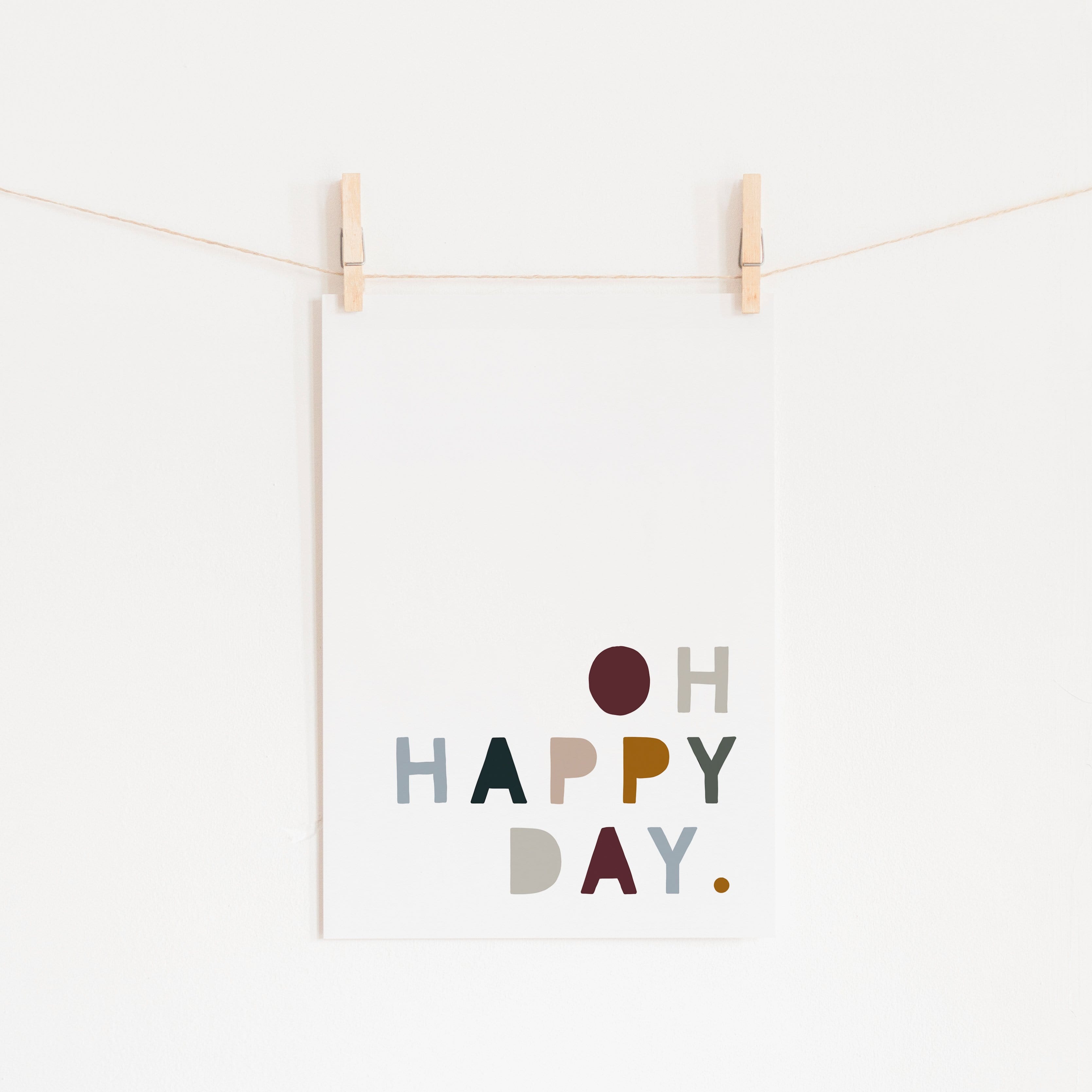 Oh Happy Day - Woodland | Unframed