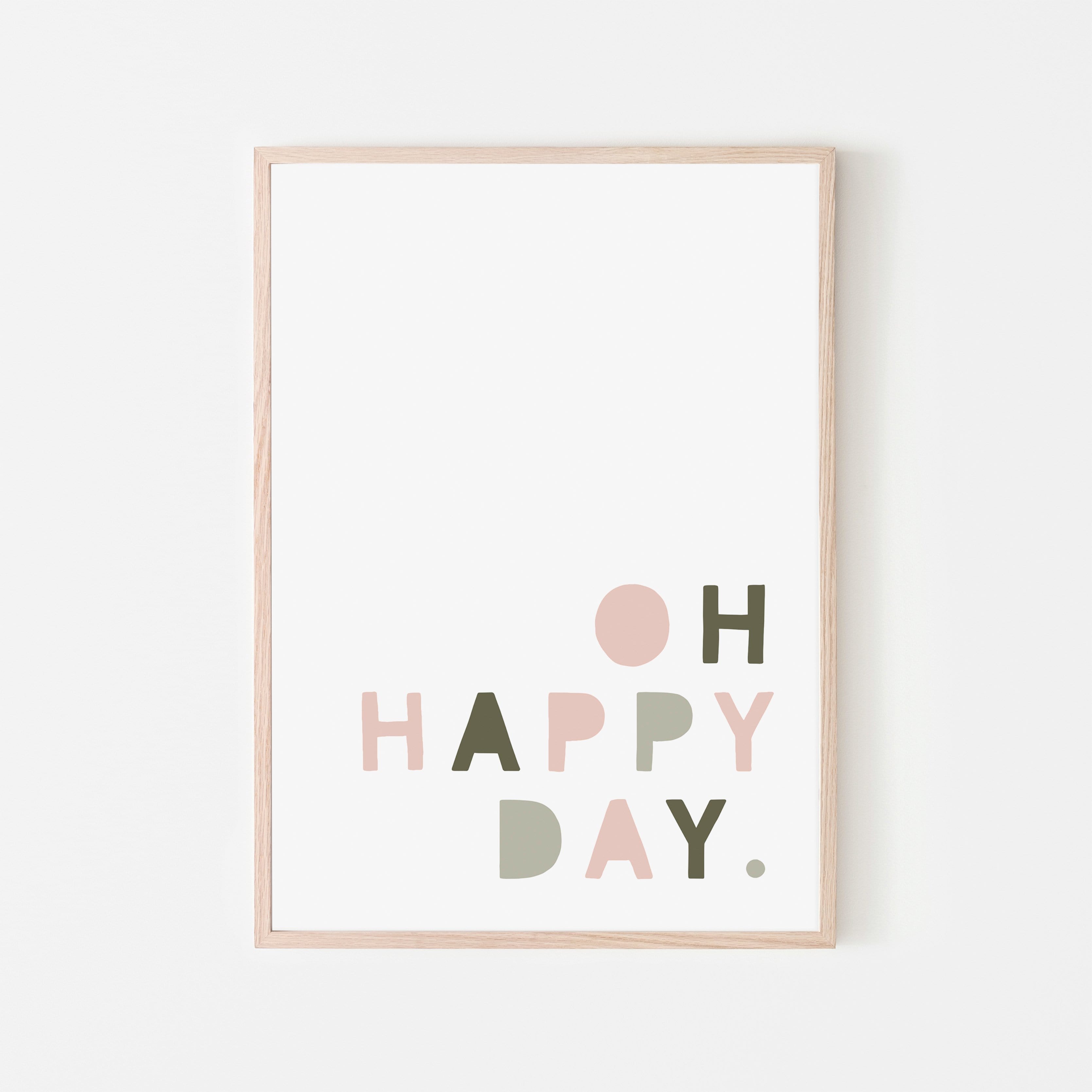 Oh Happy Day - Pink & Sage Green | Framed Print