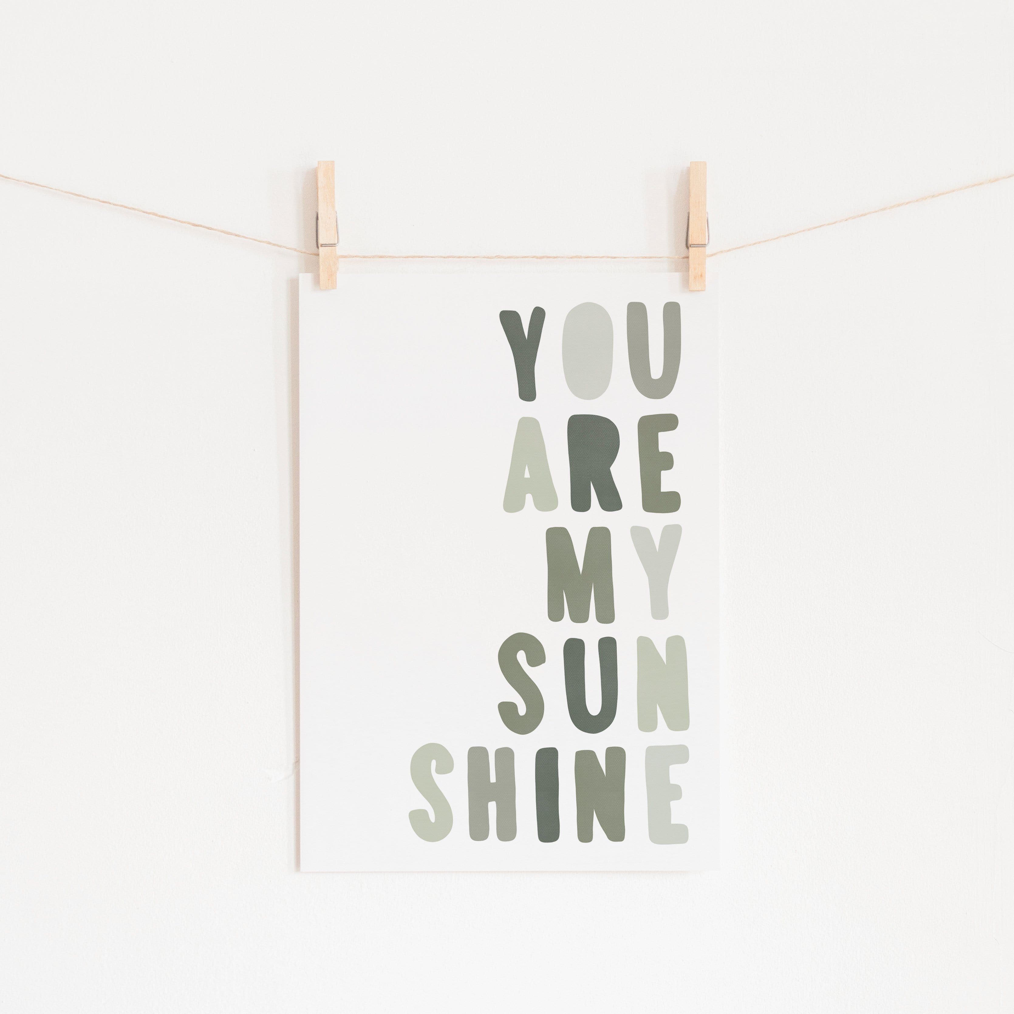 You Are My Sunshine - Jungle Greens | Fine Art Print