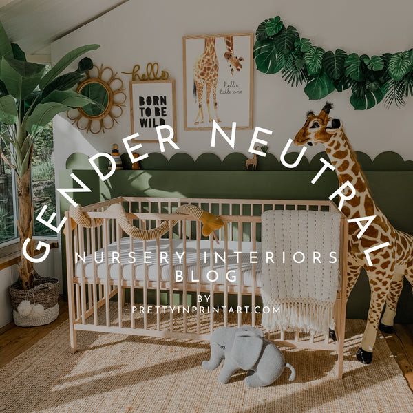 Gender Neutral Nursery Decor