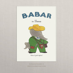 Babar Nursery Art Print - Texas 2 |  Unframed