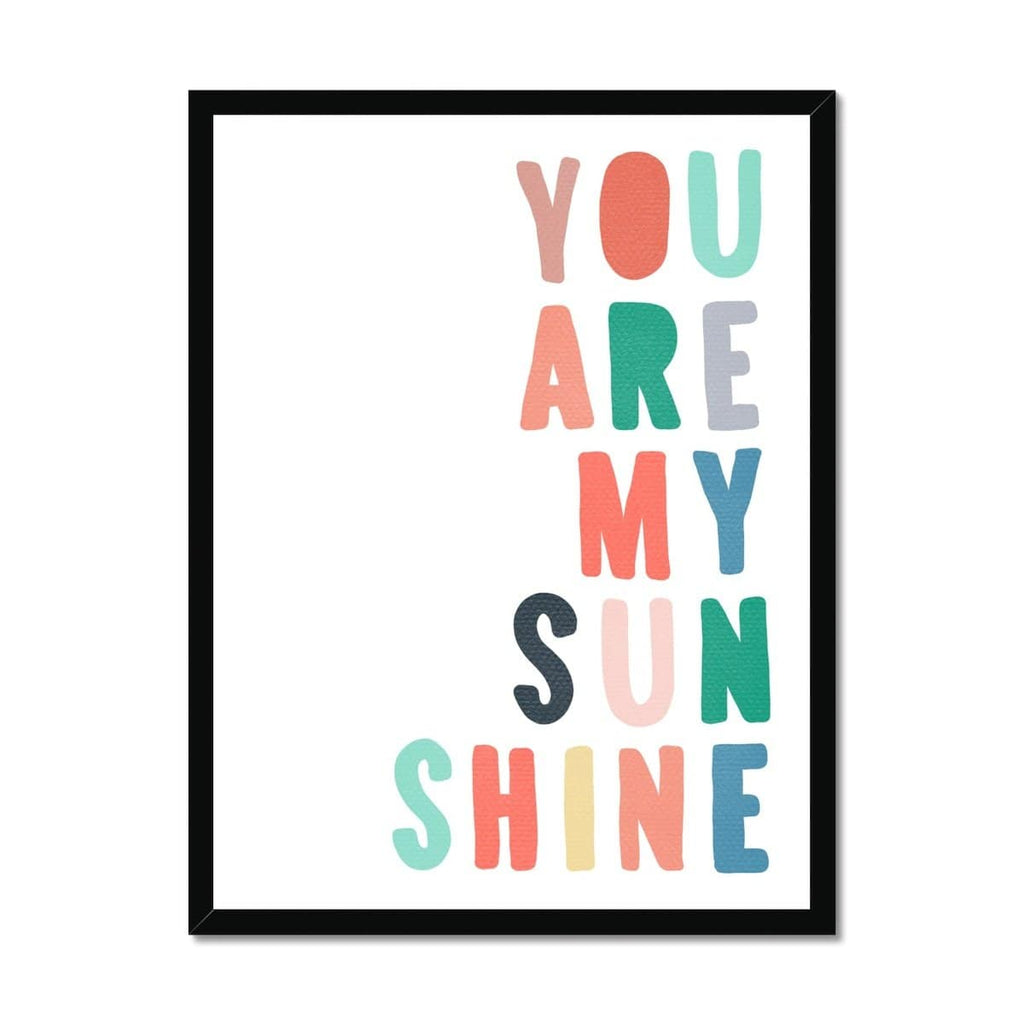 You Are My Sunshine - Rainbow Colours |  Framed Print