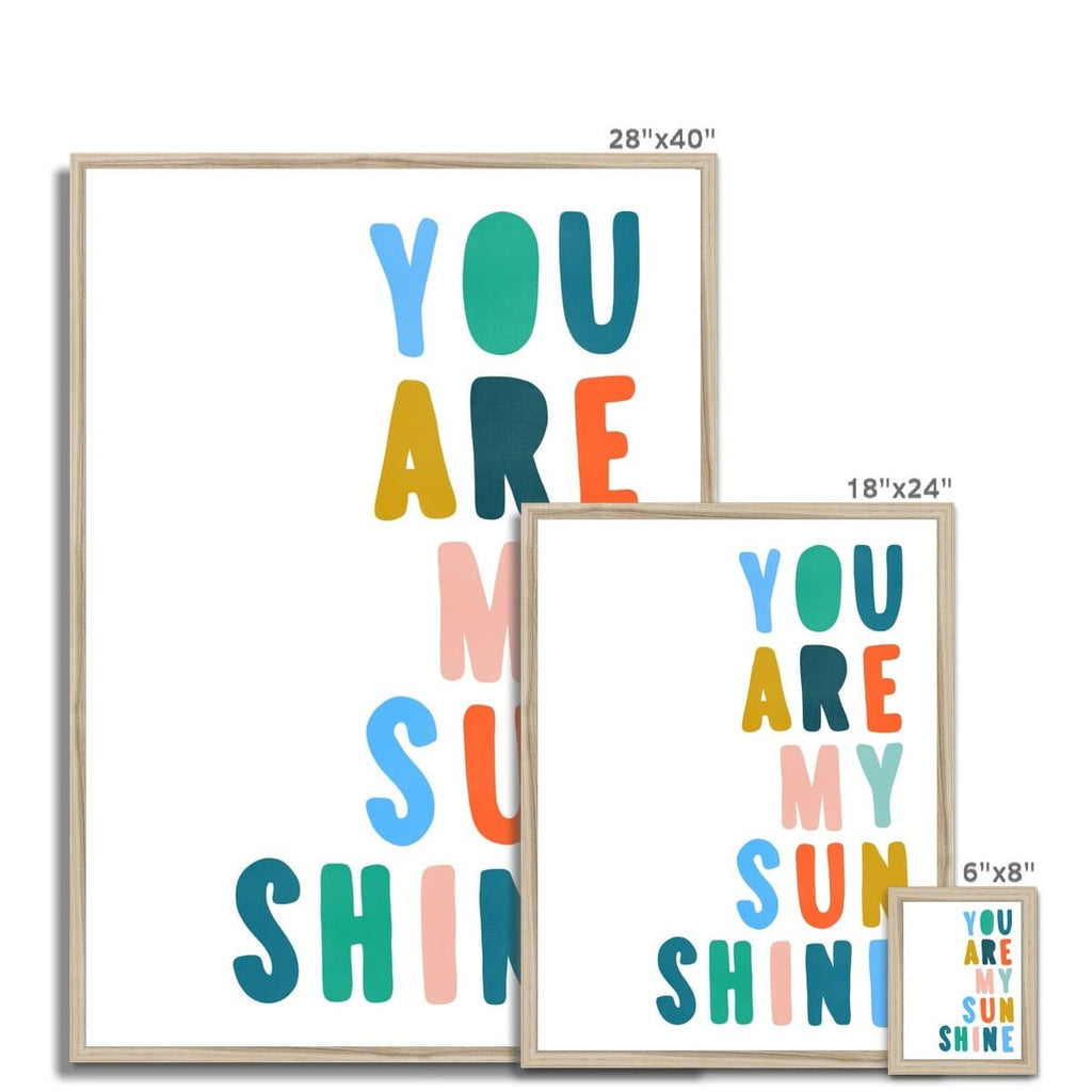 You Are My Sunshine - Brights |  Framed Print