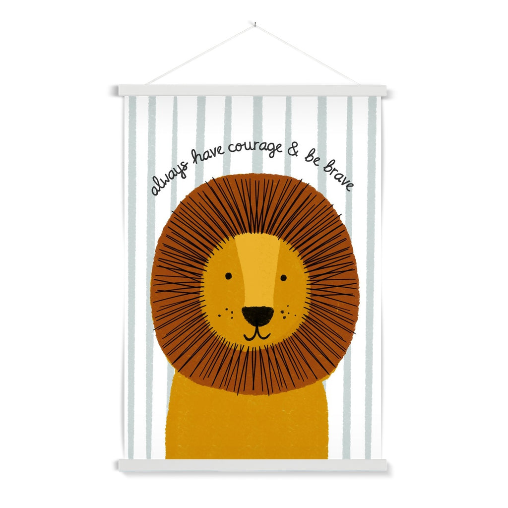 Lion - Courage & Brave Quote (striped) |  Fine Art Print with Hanger