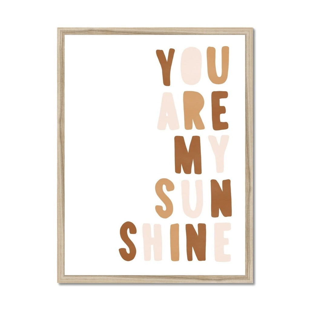 You Are My Sunshine - Neutral Burnt Umber |  Framed Print