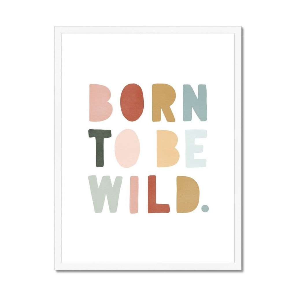 Born To Be Wild Print - Autumn |  Framed Print