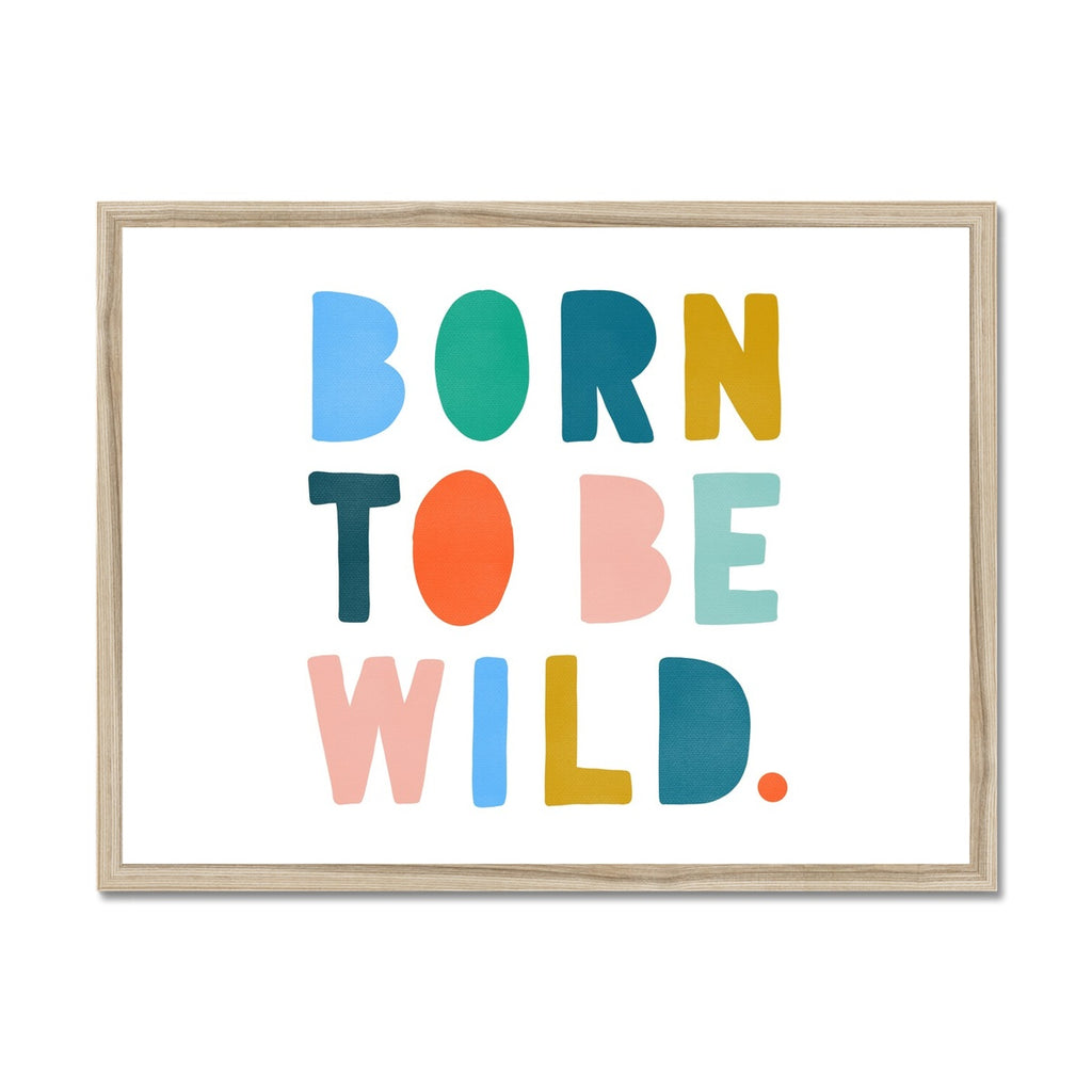 Born to be Wild Print - Brights Landscape |  Framed Print