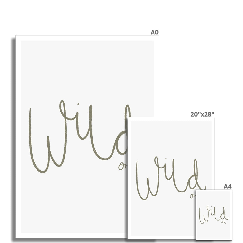 Wild One - Olive Green |  Unframed