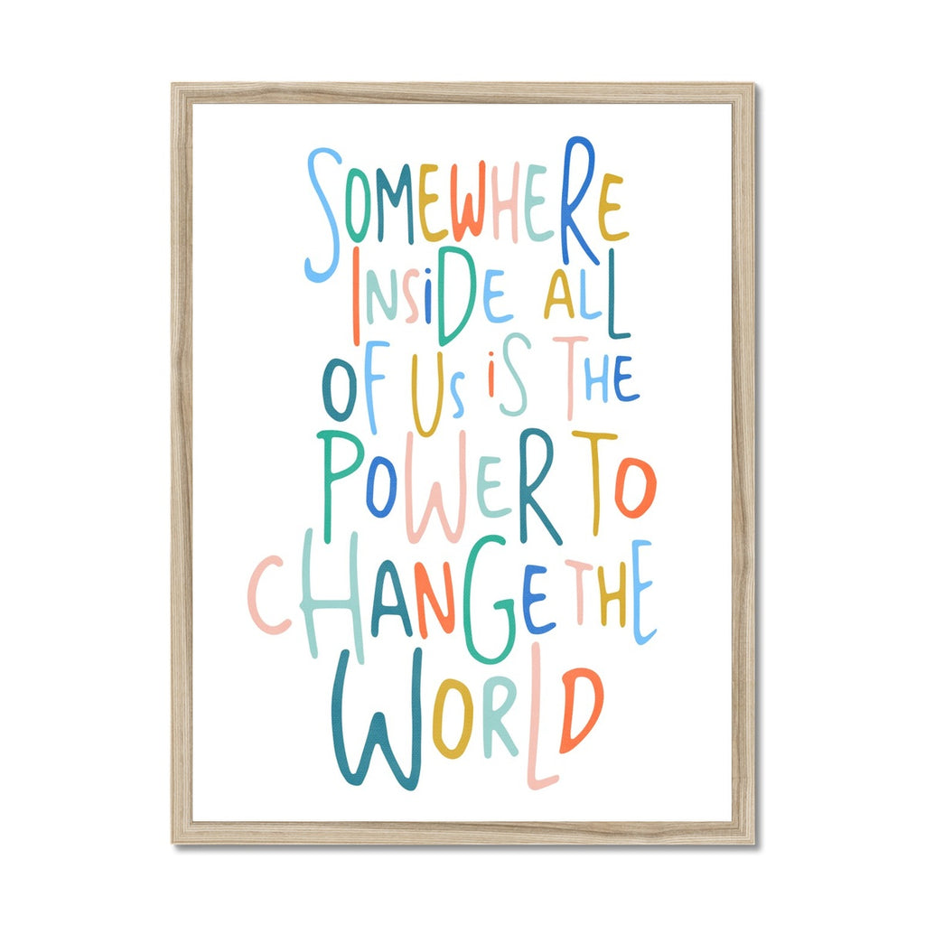 Somewhere Inside All of Us Quote - Brights |  Framed Print