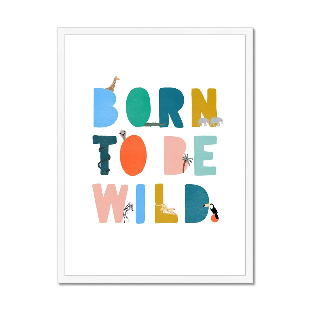 Born To Be Wild Print - Brights Illustrated |  Framed Print