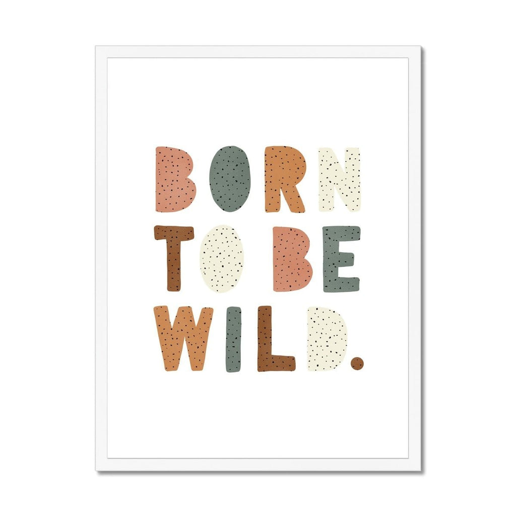 Born To Be Wild Print - Watermelon |  Framed Print