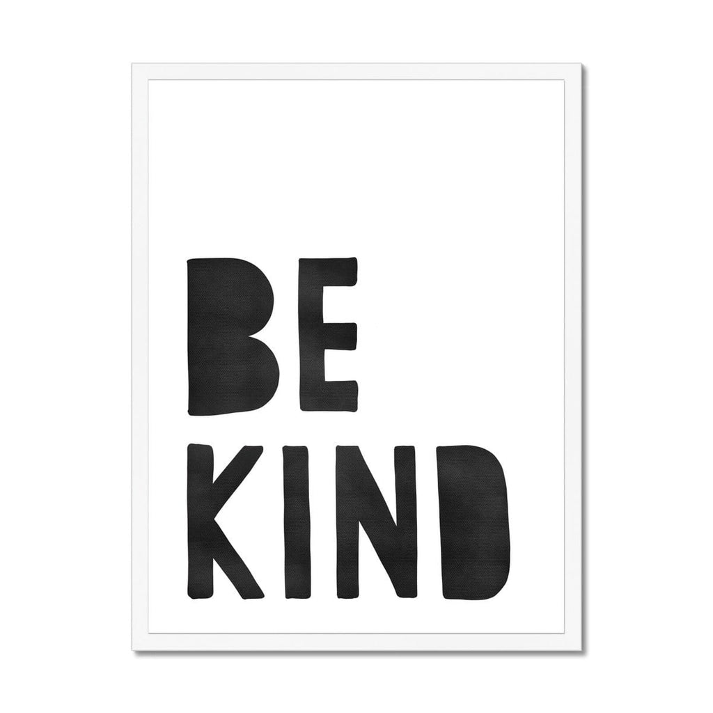 Be Kind Print - Black |  Framed