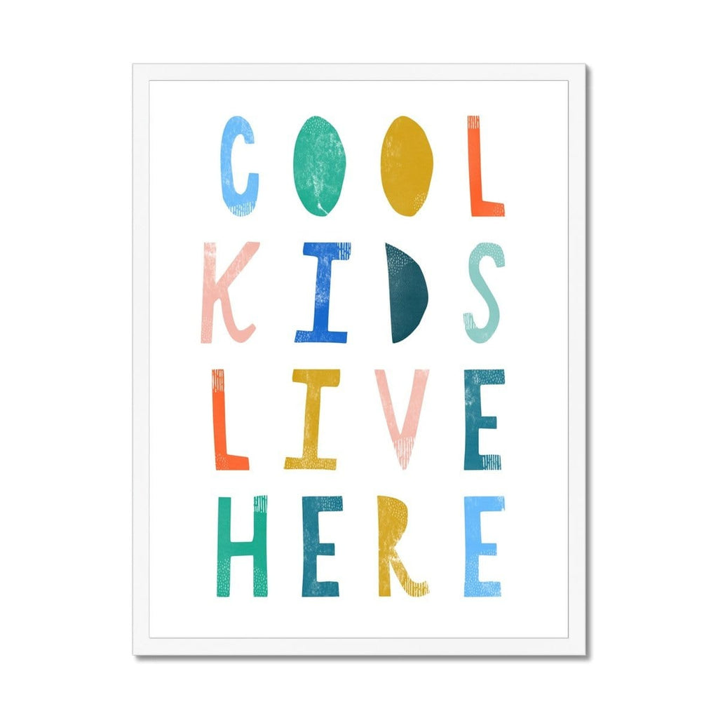 Cool Kids Live Here - Brights |  Framed Print