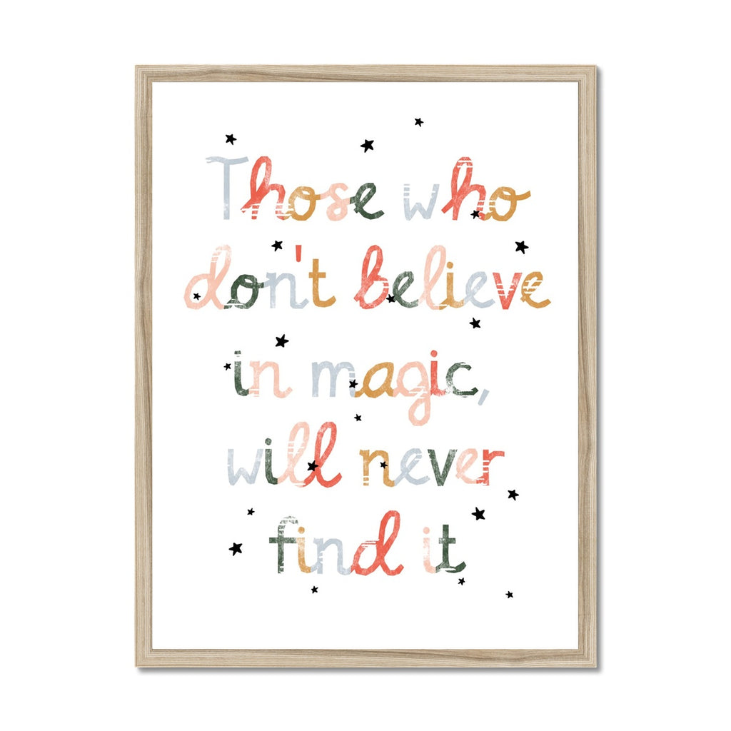 Believe in Magic Print |  Framed Print