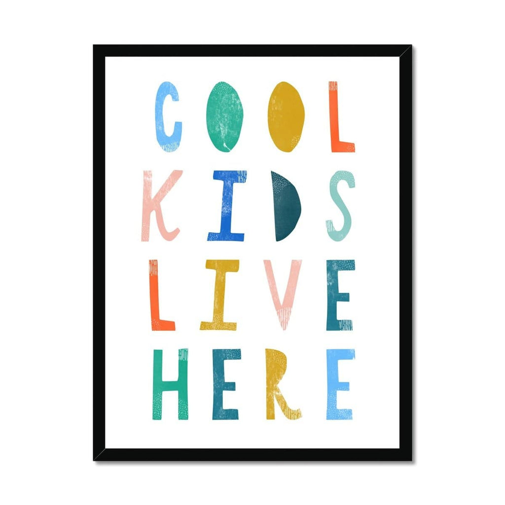 Cool Kids Live Here - Brights |  Framed Print