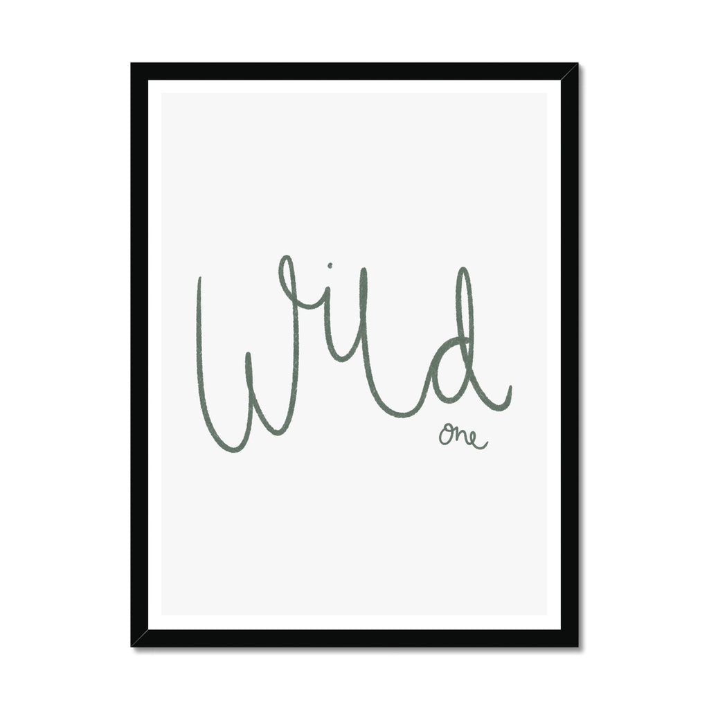 Wild One - Forest Green |  Framed Print