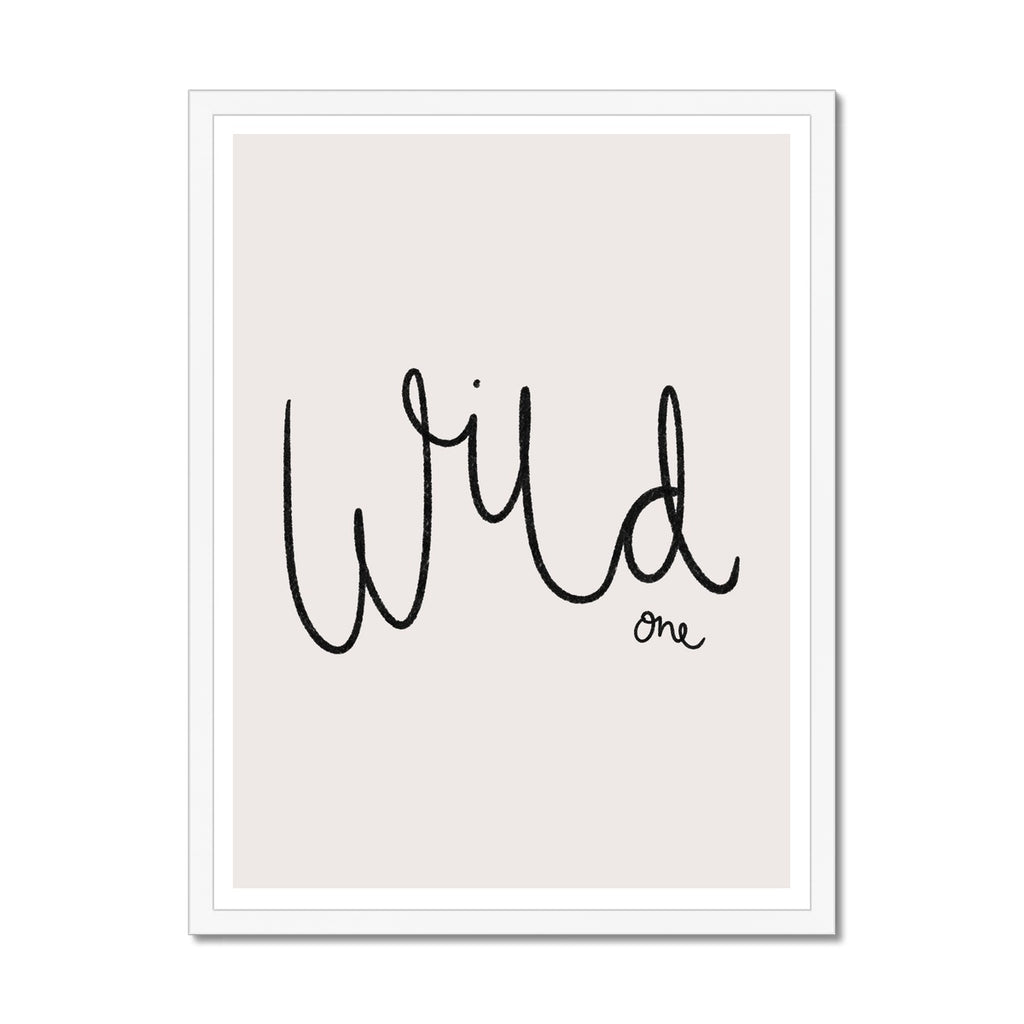 Wild One - Typography |  Framed Print