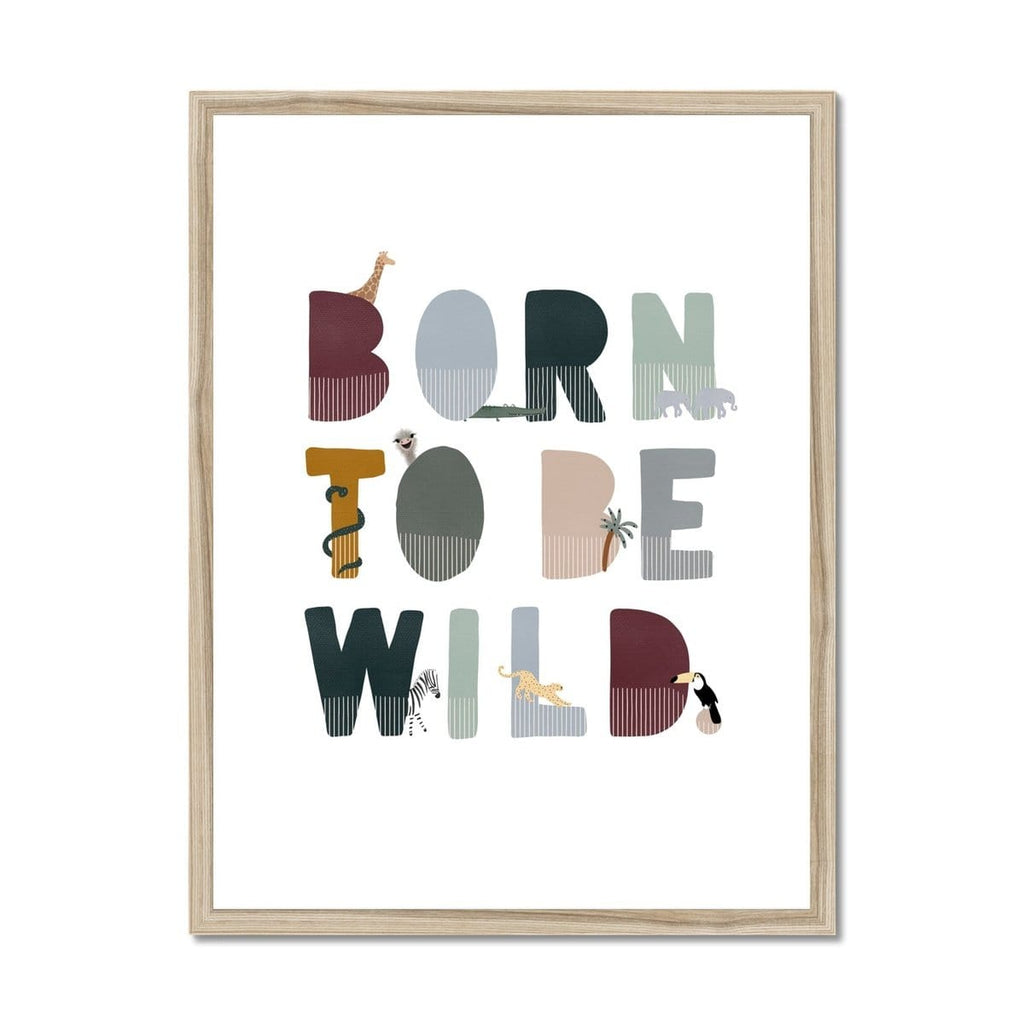 Born To Be Wild Print - Woodland Illustrated |  Framed Print