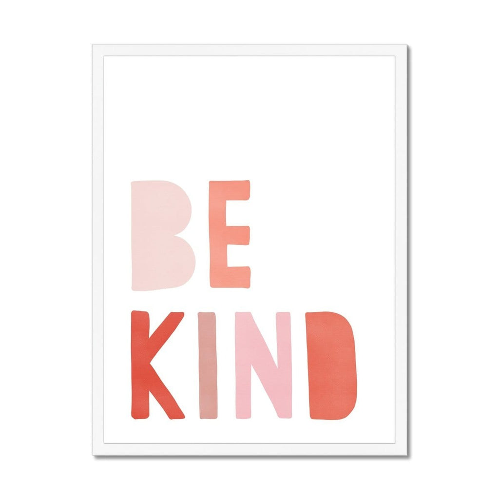 Be Kind Print - Pink & Red |  Framed Print