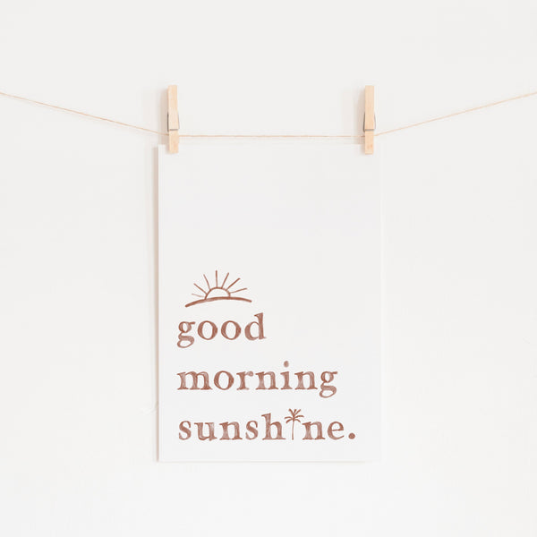 Good Morning Sunshine - White |  Unframed