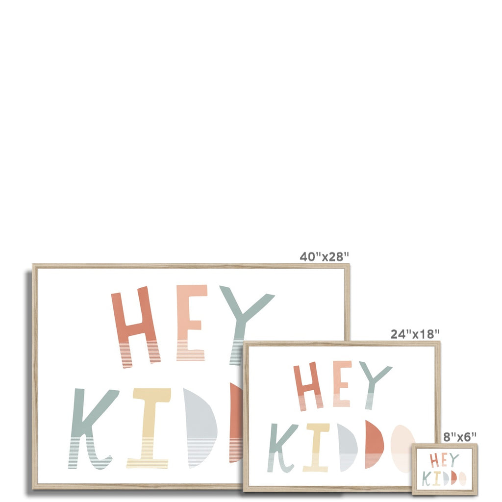 Hey Kiddo - Subtle (Landscape) |  Framed Print