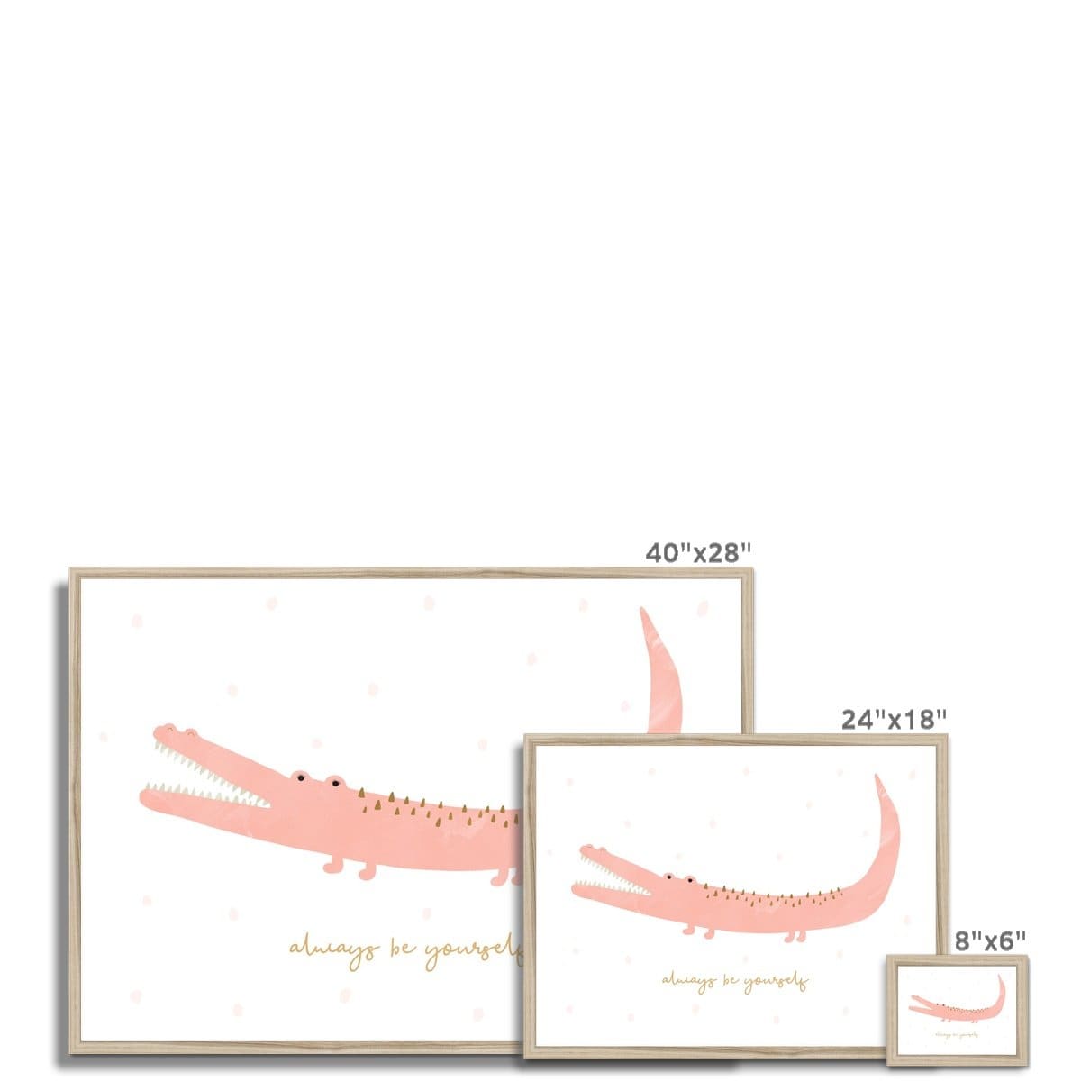 Pink Crocodile - Always Be Yourself |  Framed Print