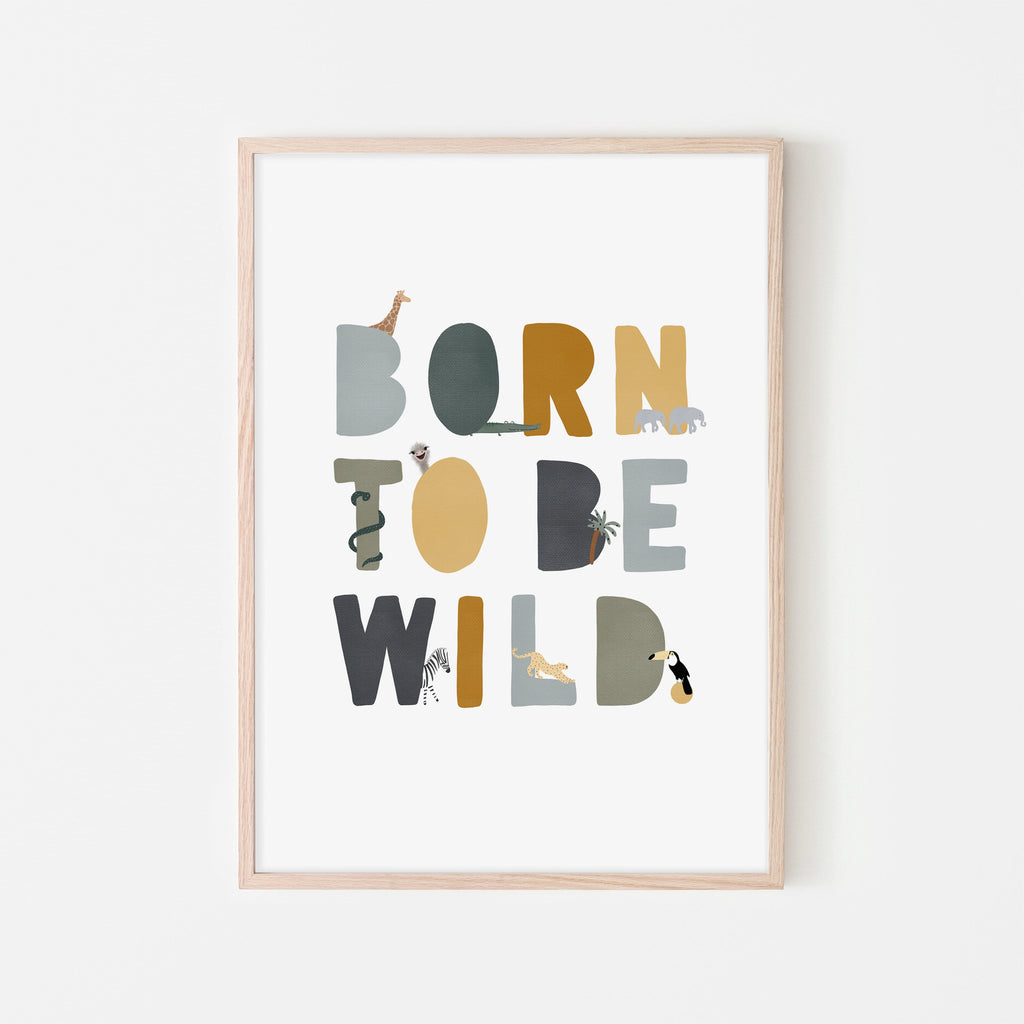 Born To Be Wild Print - Jungle Illustrated |  Framed Print