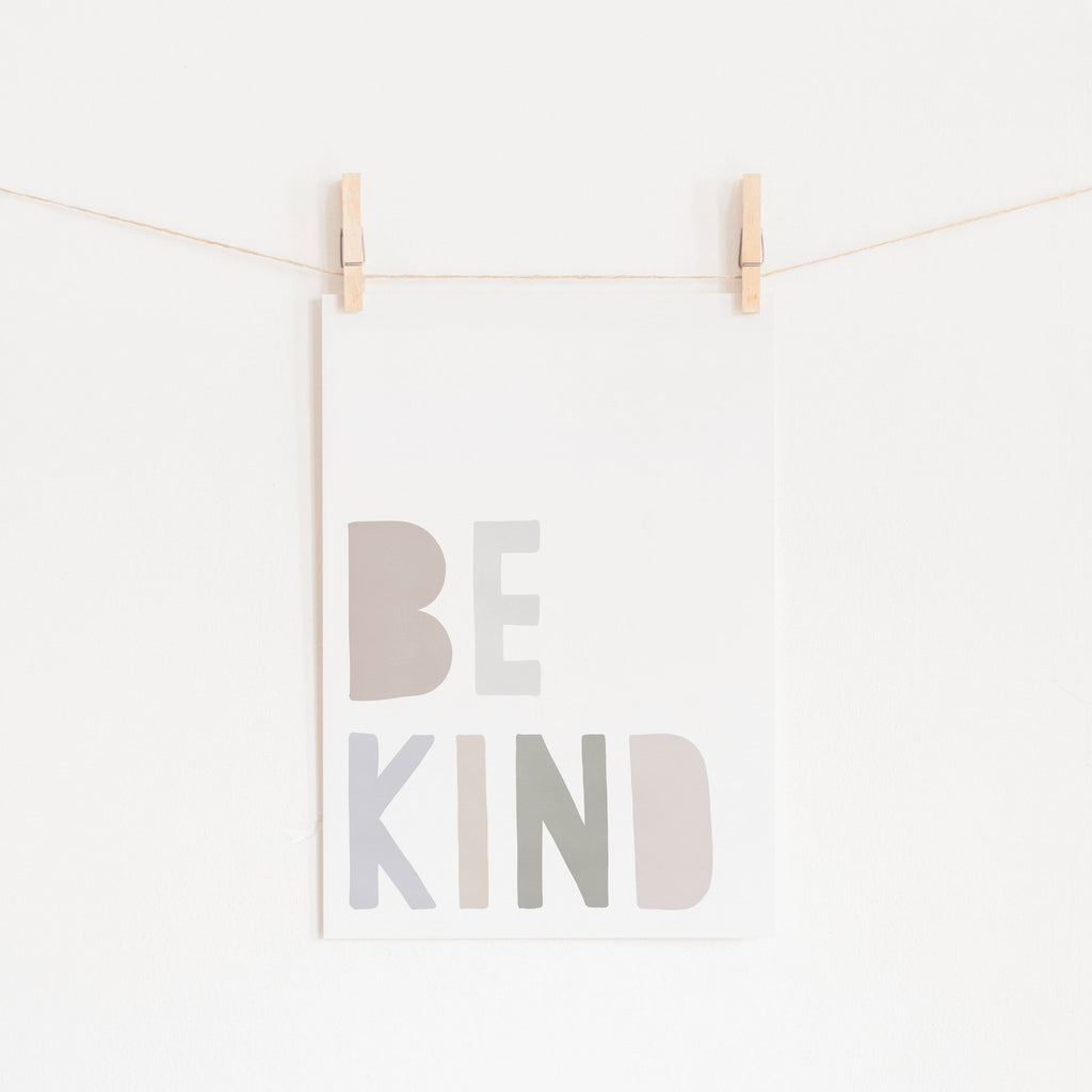 Be Kind Print - Natural |  Unframed