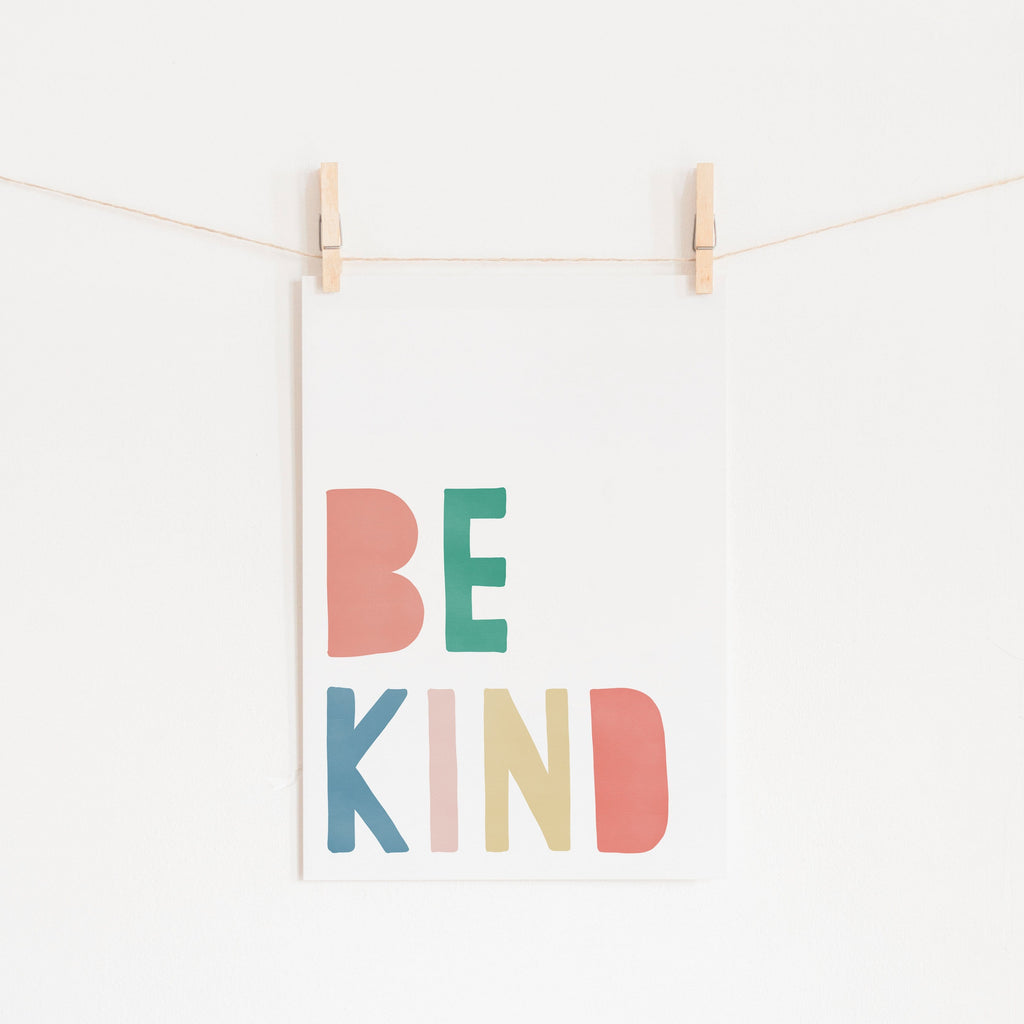 Be Kind Print - Rainbow |  Unframed