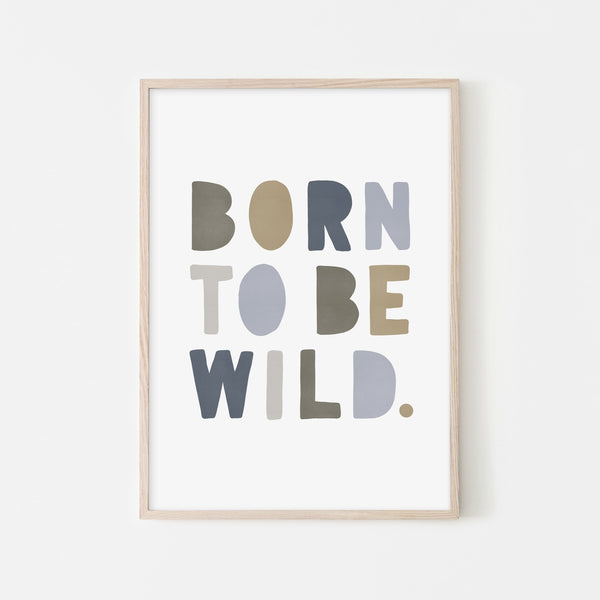 Born To Be Wild Print - Blue & Beige |  Framed Print