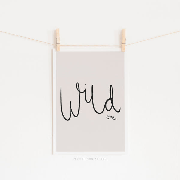 Wild One - Typography |  Unframed