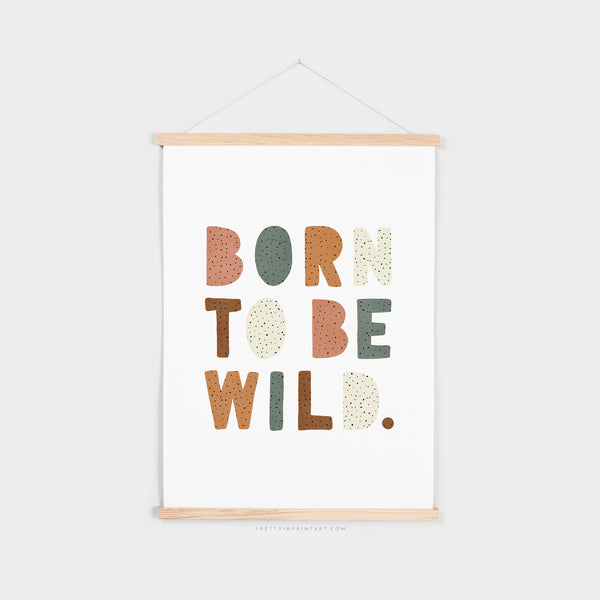 Born To Be Wild Print - Watermelon |  Fine Art Print with Hanger