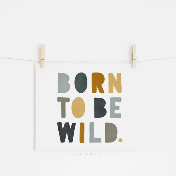 Born to be Wild Print - Jungle Landscape |  Unframed
