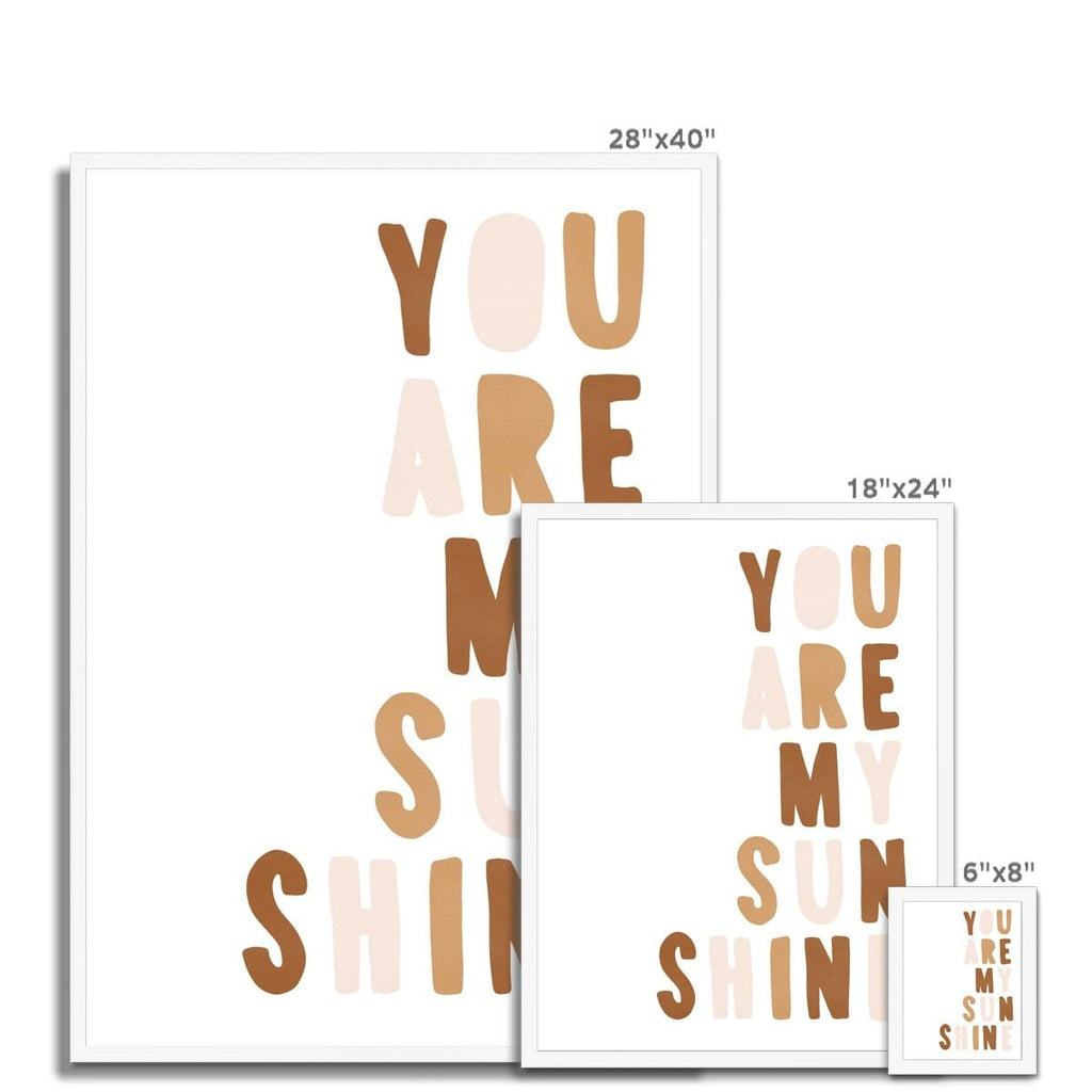You Are My Sunshine - Neutral Burnt Umber |  Framed Print