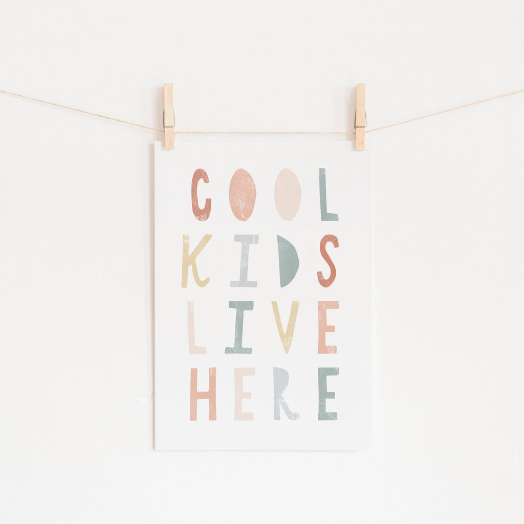 Cool Kids Live Here - Subtle |  Fine Art Print