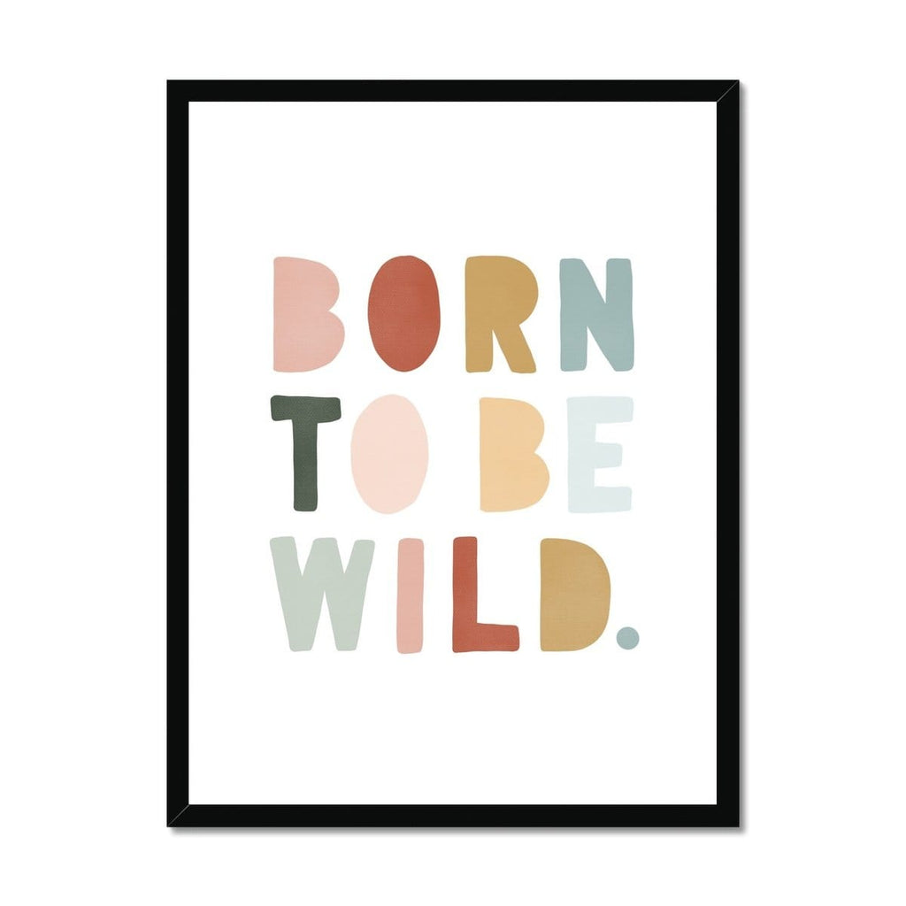 Born To Be Wild Print - Autumn |  Framed Print