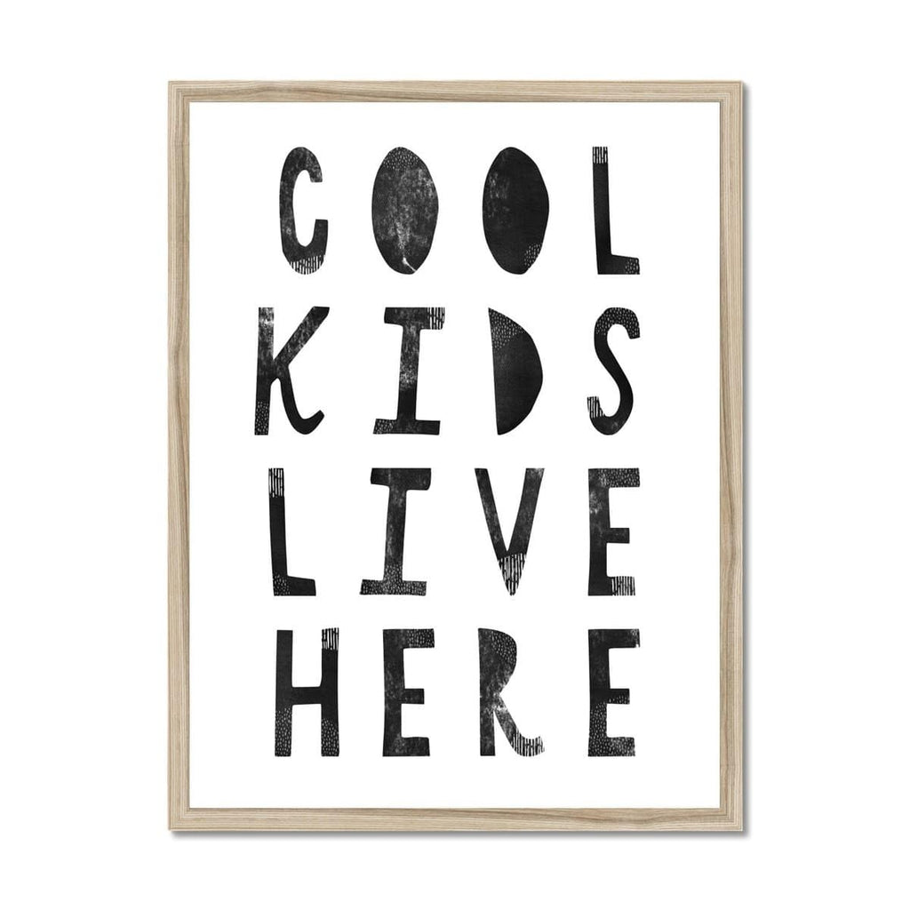 Cool Kids Live Here - Black |  Framed Print