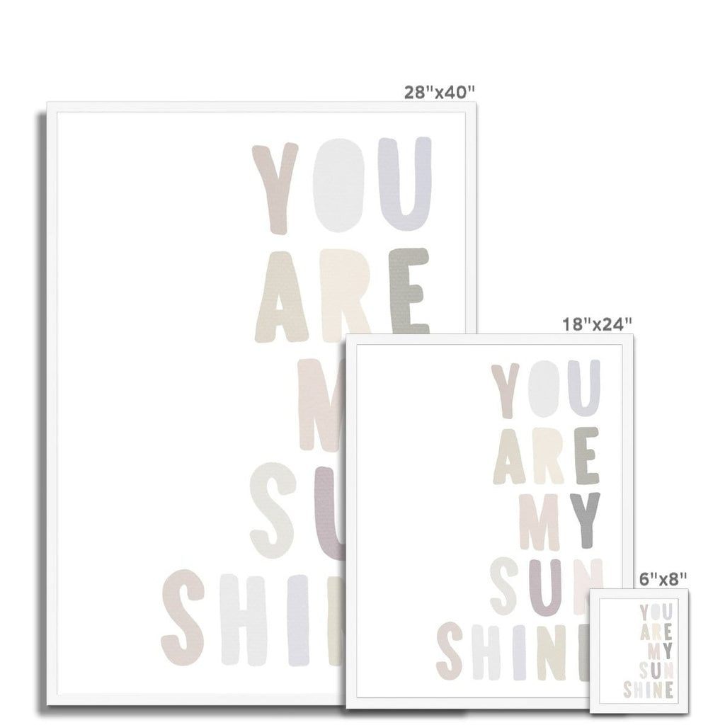 You Are My Sunshine - Natural |  Framed Print